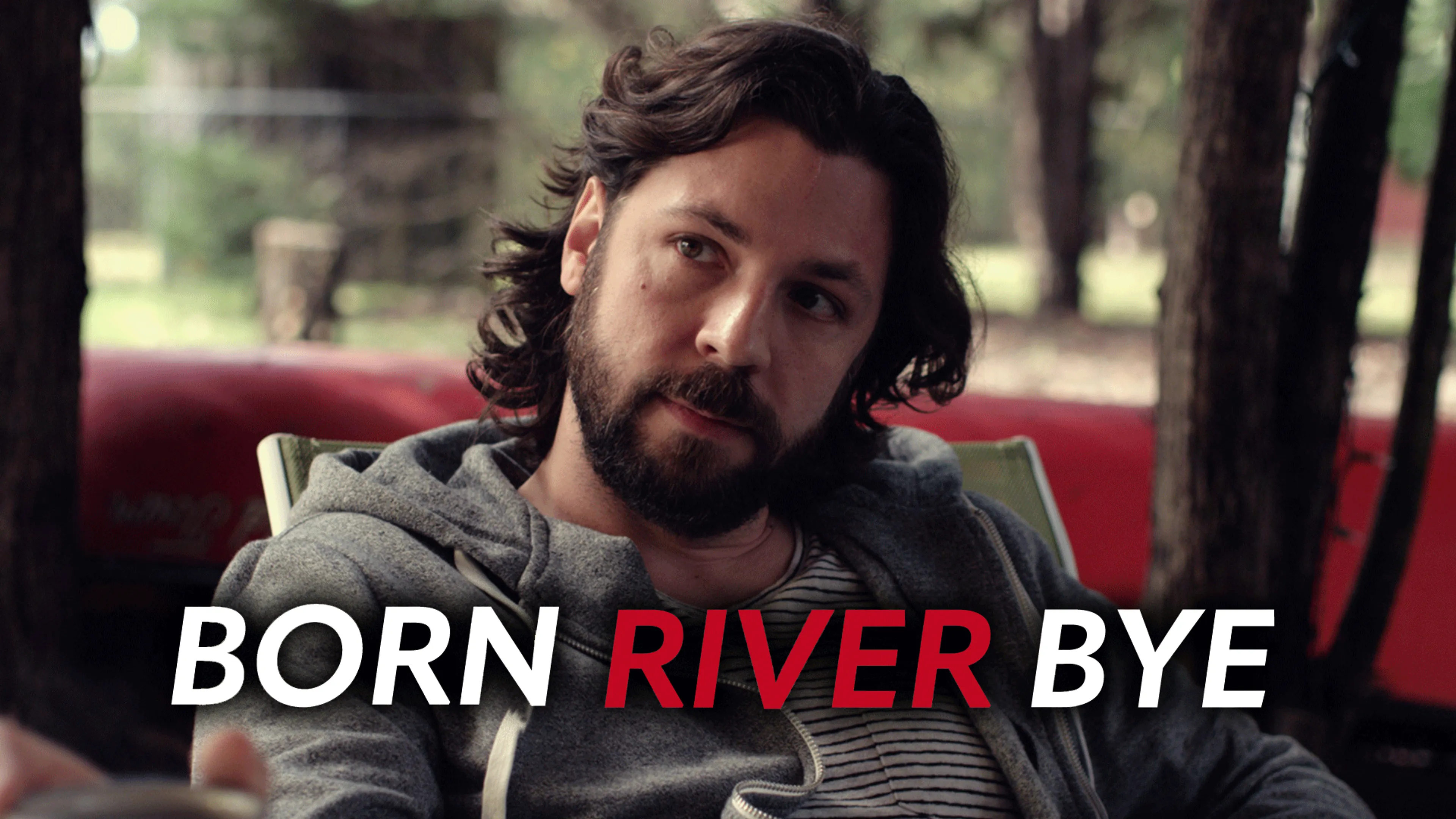 Born River Bye poster